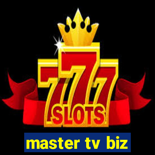 master tv biz